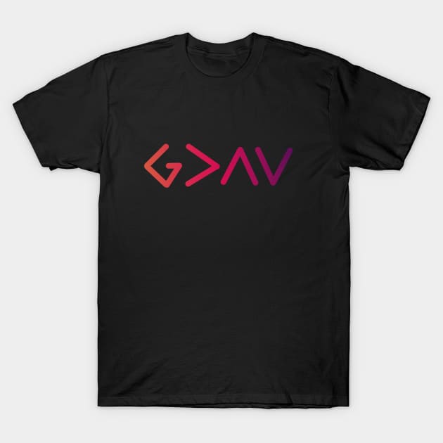God is greater than the highs and the lows from Romans 8:28, gradient pink text T-Shirt by Selah Shop